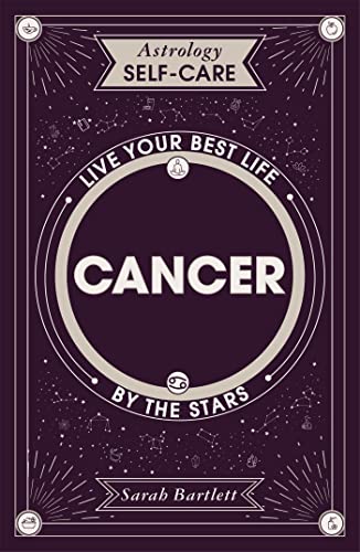 Astrology Self-Care: Cancer: Live your best life by the stars von Yellow Kite