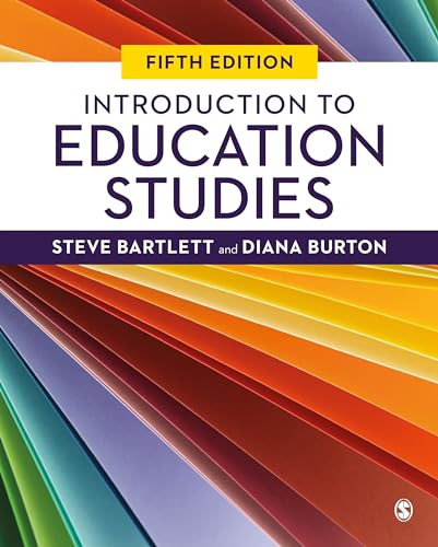 Introduction to Education Studies (Education Studies: Key Issues) von Sage Publications