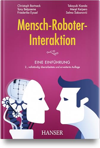 Mensch-Roboter-Interaktion: Eine Einführung von HANSER FACHBUCHVERLAG