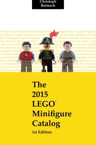 The 2015 LEGO Minifigure Catalog: 1st Edition