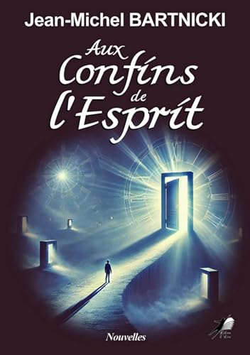 Aux Confins de l'esprit von LIBRE 2 LIRE
