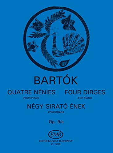 Four Dirges (c. 1909-10, BB 58, Sz 45) Op. 9/a