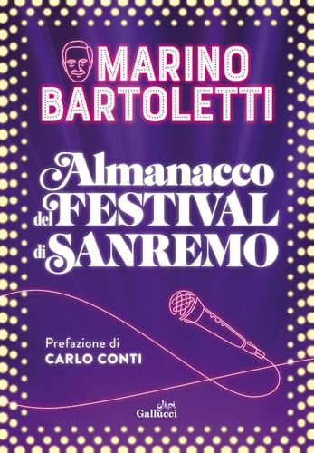 Almanacco del Festival di Sanremo von Glifi Gallucci