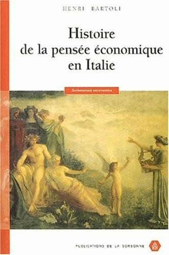 Histoire de la pensée économique en Italie von Publications de la Sorbonne
