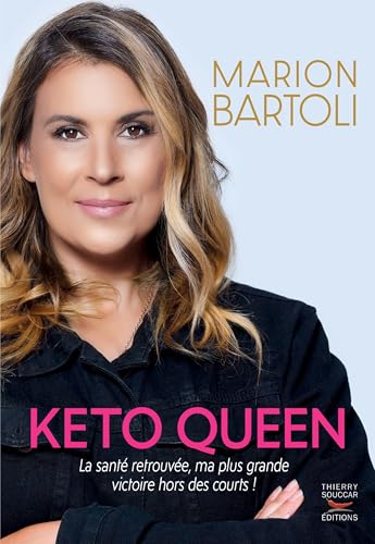 Keto Queen: La santé retrouvée, ma plus grande victoire hors des courts ! Keto Queen: La santé retrouvée, ma plus grande victoire hors des courts ! von THIERRY SOUCCAR