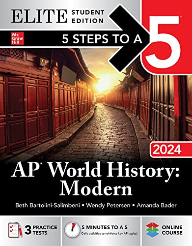 5 Steps to a 5: AP World History: Modern 2024 Elite Student Edition: Elite Edition