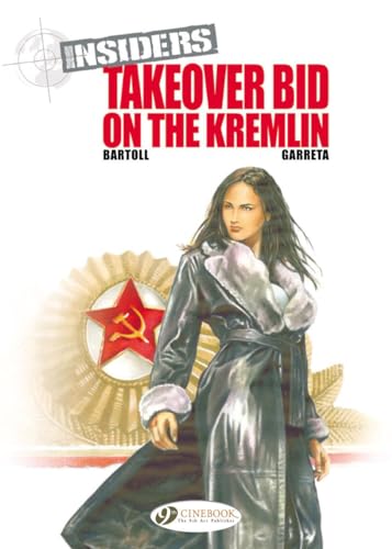 Insiders Vol.4: Takeover Bid on the Kremlin von Cinebook Ltd