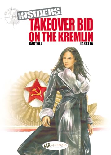 Insiders Vol.4: Takeover Bid on the Kremlin von Cinebook Ltd