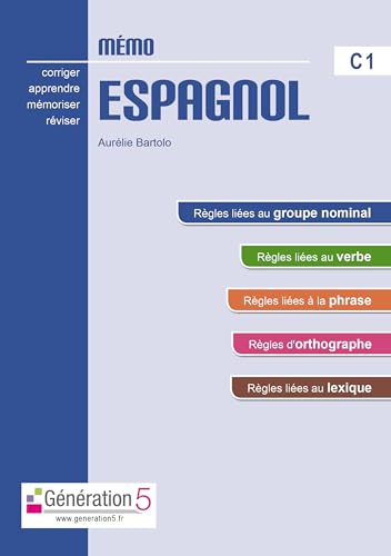 Mémo espagnol C1 (classes prepas / ens. supérieur) von Génération 5