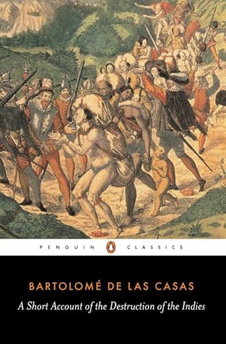 A Short Account of the Destruction of the Indies (Penguin Classics) von Penguin Classics