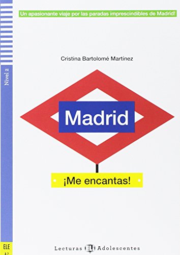 MADRIDMEENCANTAS+NivelA2: Teen ELI Readers von ELI ESPAÃ‘OL