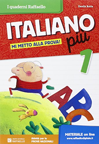 Italiano più. Per la Scuola elementare von Raffaello