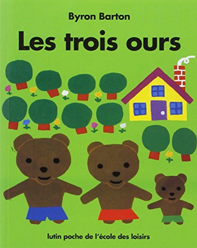 Les trois ours