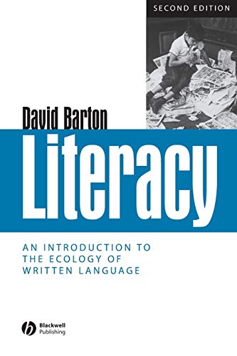 Literacy Second Edition: An Introduction to the Ecology of Written Language von Wiley-Blackwell