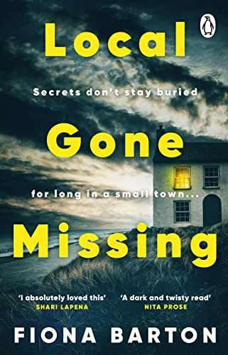 Local Gone Missing: The new, completely gripping must-read crime thriller for 2023 von Penguin