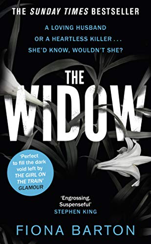 The Widow: A loving husband or a heartless killer . . . she'd know, wouldn't she? von Penguin