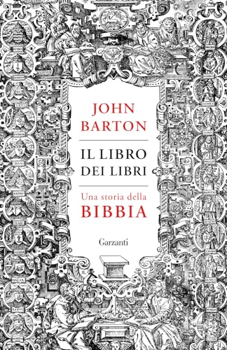 Il libro dei libri. Una storia della Bibbia (Elefanti bestseller) von Garzanti