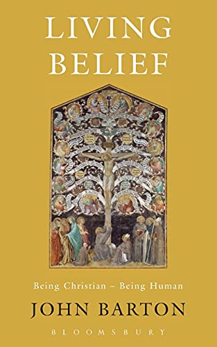 Living Belief: Being Christian, Being Human von Continuum