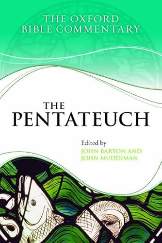 The Pentateuch (The Oxford Bible Commentary)