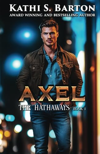 Axel (The Hathaways, Band 1) von Independently published