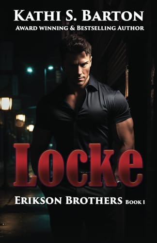 Locke (Erikson Brothers, Band 1) von World Castle Publishing, LLC