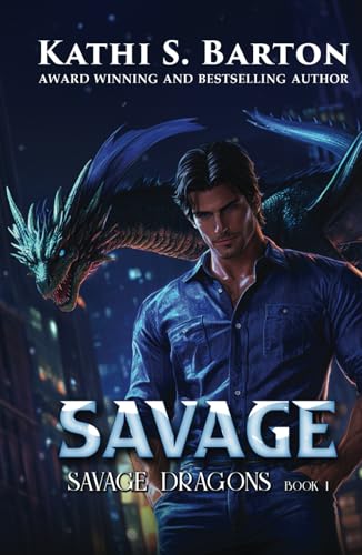 Savage (Savage Dragons, Band 1) von Independently published