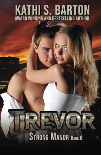 Trevor (Strong Manor, Band 6) von Independently published