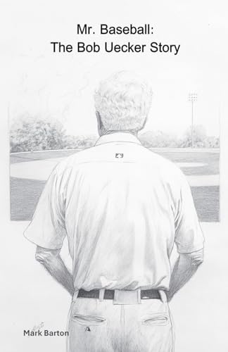 Mr. Baseball: The Bob Uecker Story Mr. Baseball: The Bob Uecker Story von Franklin & Boss