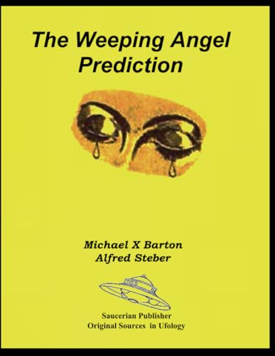 The Weeping Angel Prediction von Editorial Nuevo Mundo