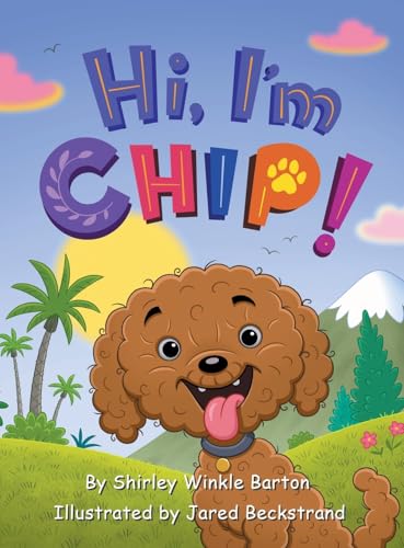 Hi, I'm CHIP! von AuthorHouse