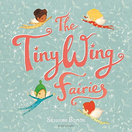 The TinyWing Fairies von Bloomsbury Children's Books