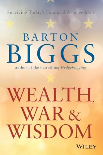 Wealth, War and Wisdom von Wiley