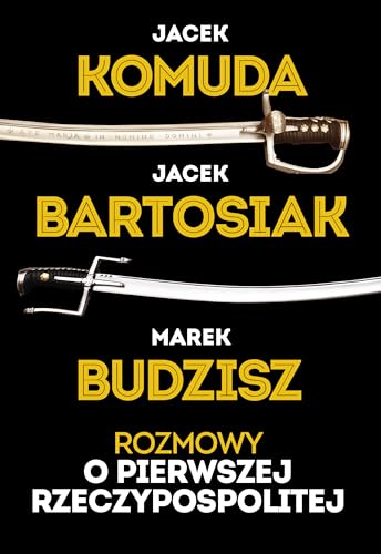 Rozmowy o Pierwszej Rzeczypospolitej von Zona Zero