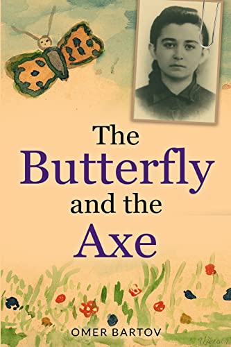 The Butterfly and the Axe (New Jewish Fiction) von Amsterdam Publishers