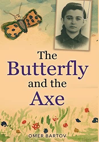 The Butterfly and the Axe (New Jewish Fiction) von Amsterdam Publishers