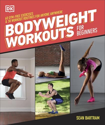 Bodyweight Workouts for Beginners von DK