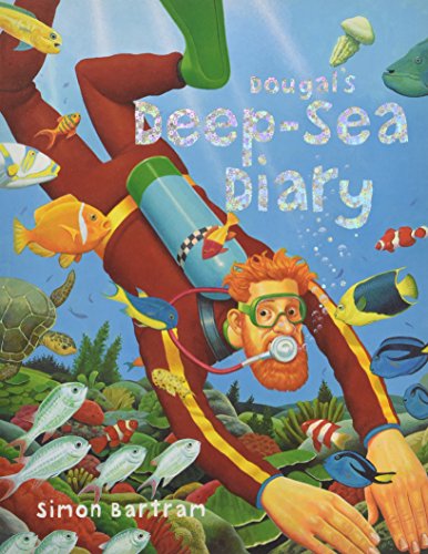 Dougal's Deep-sea Diary (Bartram, Simon Series)