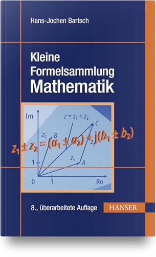 Kleine Formelsammlung Mathematik von HANSER FACHBUCHVERLAG