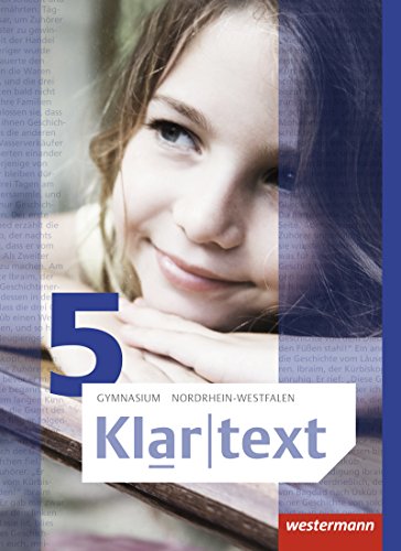 Klartext - Ausgabe 2015 für Gymnasien (G8) in Nordrhein-Westfalen: Schülerband 5