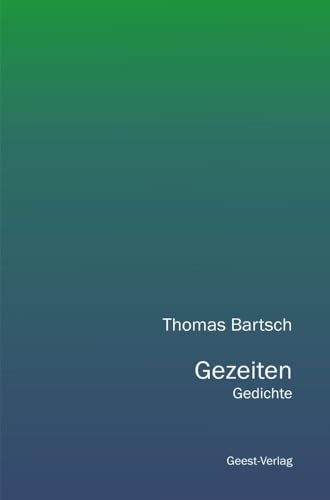 Gezeiten: Gedichte Gezeiten: Gedichte