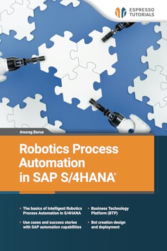 Robotics Process Automation in SAP S/4HANA von Espresso Tutorials GmbH