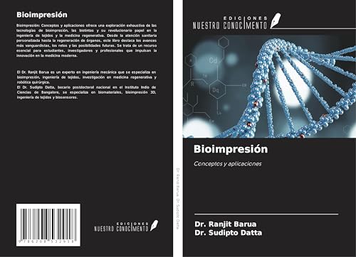 Bioimpresión: Conceptos y aplicaciones von Ediciones Nuestro Conocimiento
