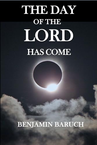 The Day of the LORD has Come
