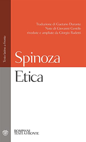 Etica. Testo latino a fronte (Testi a fronte) von Bompiani