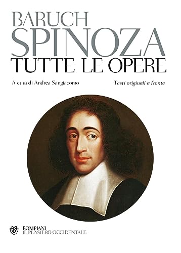 Tutte le opere. Testo latino e nederlandese a fronte (Il pensiero occidentale) von Bompiani