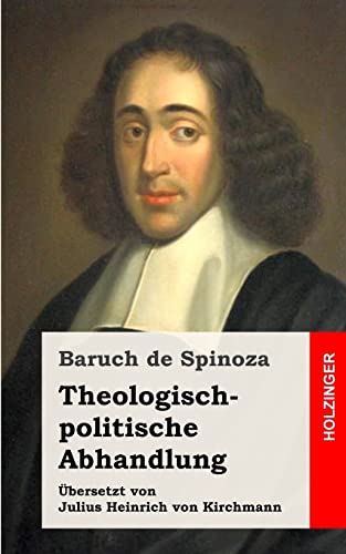 Theologisch-politische Abhandlung von CREATESPACE