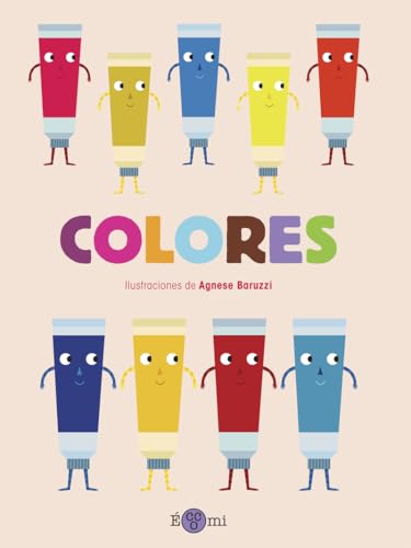 Colores (Mi primer libro de, Band 1) von Editorial Eccomi S.L.