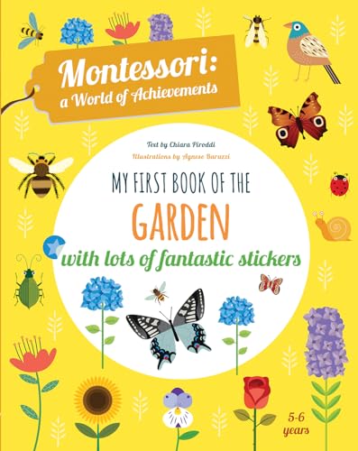 My First Book of the Garden: Montessori a World of Achievements: Montessori Activity Book