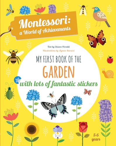 My First Book of the Garden: Montessori a World of Achievements: Montessori Activity Book My First Book of the Garden: Montessori a World of Achievements: Montessori Activity Book