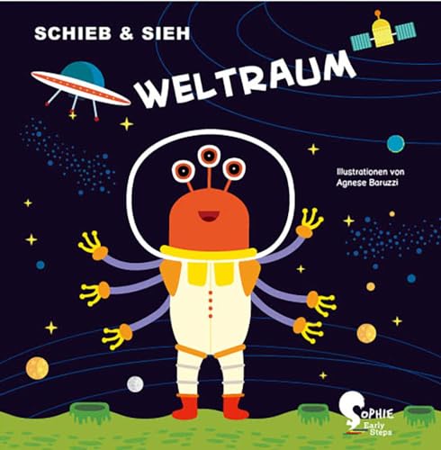 Weltraum (Schieb & Sieh) von Sophie Verlag GmbH